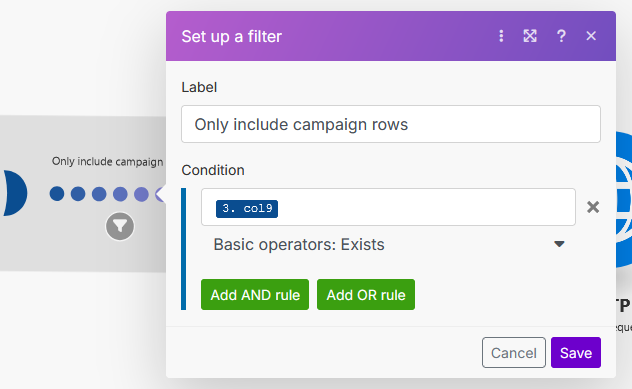 Make.com Filter configuration set to skip empty cells (Label: Only include campaign rows, Condition: Exists).