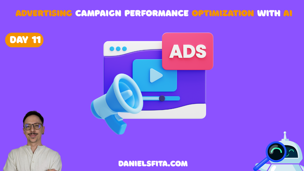 Day 11 Automation: Advertising Campaign Performance Optimization with Google Ads