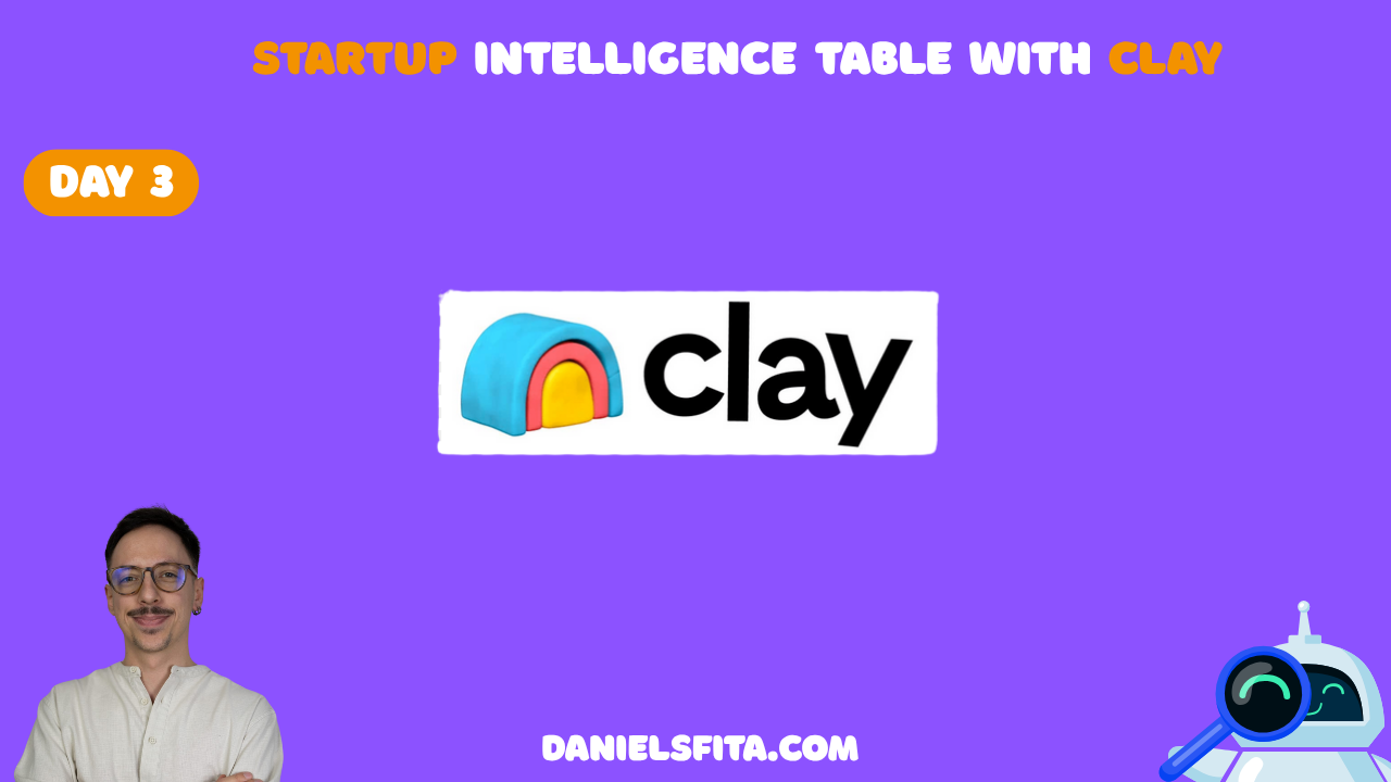 Day 3 Automation: Startup Intelligence Table with Clay